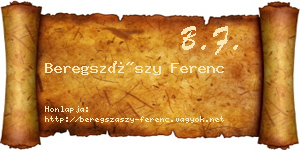 Beregszászy Ferenc névjegykártya